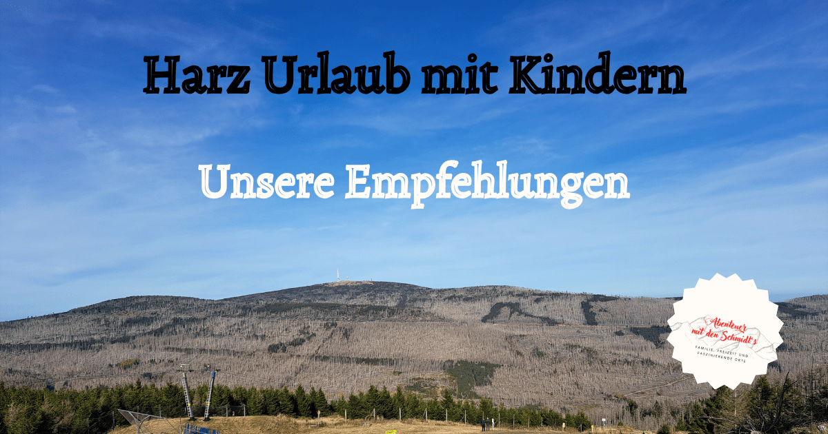 Beitragsbild Harzurlaub mit Kindern