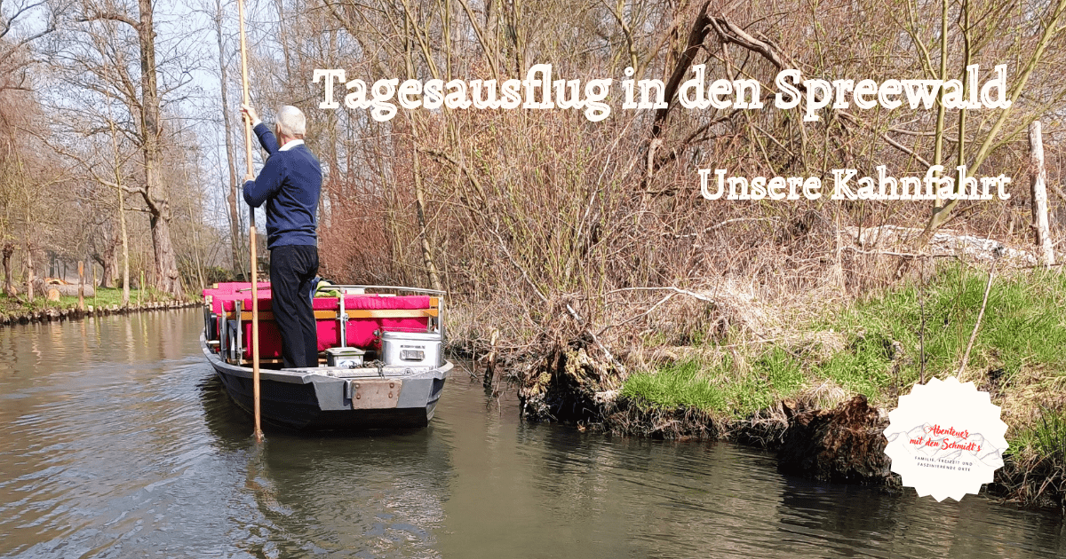 Beitragsbild Tagesausflug in den Spreewald, Unsere Kahnfahrt
