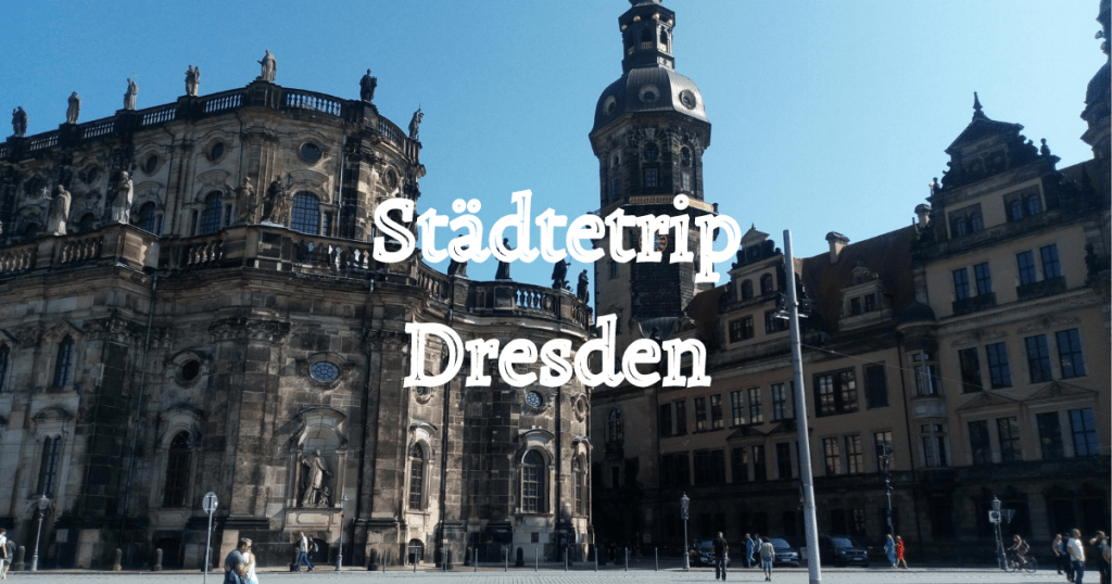 Kategorie Bild Städtetrip Dresden